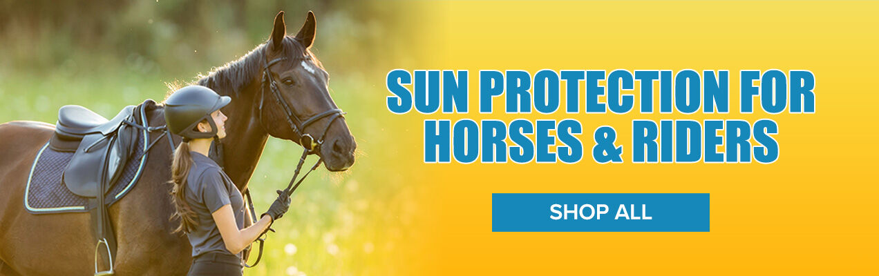 Sun Protection for Horses & Riders